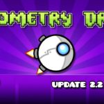 geometry dash 2.2 update